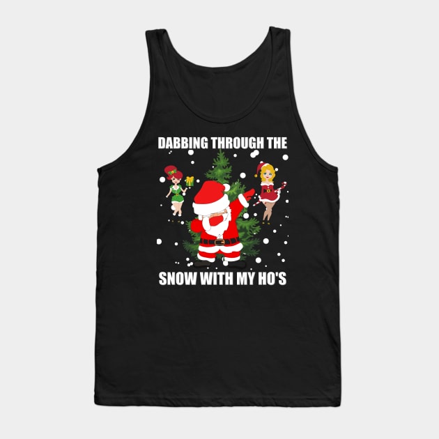 Dabbing Through The Snow With My Ho's, Dabbing Santa, Christmas, Merry Christmas, Believe The Dab Is Real, Happy Holiday, Adult Humor, Tank Top by DESIGN SPOTLIGHT